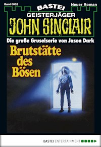 John Sinclair 602 - Jason Dark - E-Book