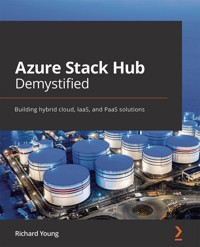 Azure Stack Hub Demystified - Richard Young - E-Book