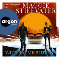 Wie Träume bluten - Dreamer-Trilogie, Band 2 (Ungekürzte Lesung) - Maggie Stiefvater - Hörbuch