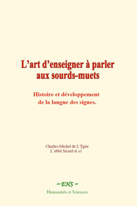 L’art d’enseigner à parler aux sourds-muets - Collection - E-Book