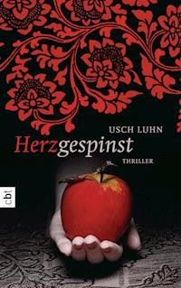 Herzgespinst - Usch Luhn - E-Book