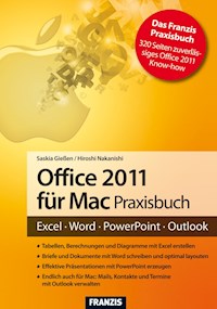 Office 2011 für Mac Praxisbuch - Saskia Gießen - E-Book