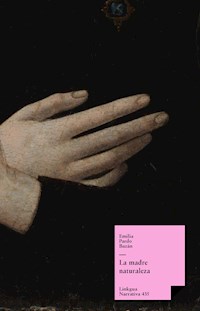 La madre Naturaleza - Emilia Pardo Bazán - E-Book