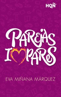 Parejas impares - Eva Miñana Márquez - E-Book