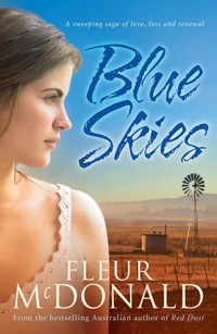 Blue Skies - Fleur McDonald - E-Book