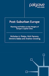 Post-Suburban Europe - Nicholas A. Phelps - E-Book