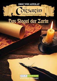 DIE CORSARIN 6 - Erec von Astolat - E-Book