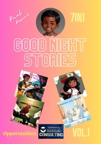 Good Night Stories Opportunities Vol 1 - Paul Kumou - E-Book