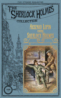 Arsenio Lupin contra Sherlock Holmes - Leblanc Maurice - E-Book