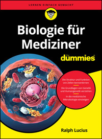 Biologie für Mediziner für Dummies - Ralph Lucius - E-Book