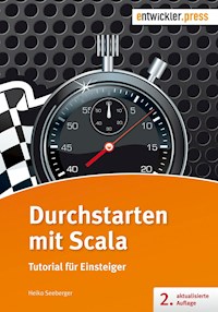 Durchstarten mit Scala - Heiko Seeberger - E-Book