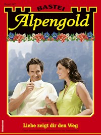 Alpengold 347 - Monika Leitner - E-Book