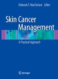 Skin Cancer Management -  - E-Book