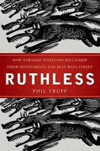 Ruthless - Phil Trupp - E-Book