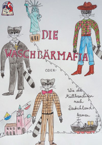 Die Waschbärmafia - Andrea Schmidt-Küster - E-Book