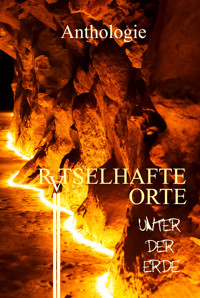 Rätselhafte Orte unter der Erde - Mikey L. Theiß - E-Book