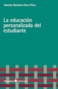 La educación personalizada del estudiante - Valentín Martínez-Otero Pérez - E-Book