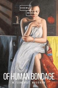 Of Human Bondage - W. Somerset Maugham - E-Book
