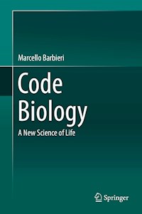 Code Biology - Marcello Barbieri - E-Book