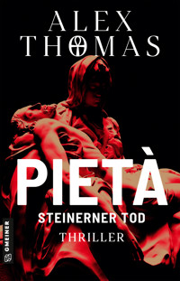 Pietà - Steinerner Tod - Alex Thomas - E-Book