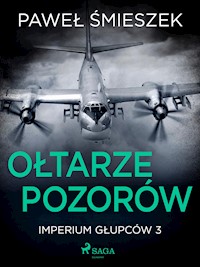 Ołtarze Pozorów - Paweł Śmieszek - E-Book