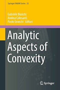Analytic Aspects of Convexity - - E-Book
