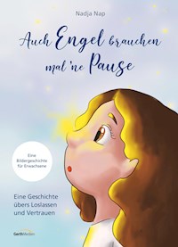 Auch Engel brauchen mal 'ne Pause - Nadja Nap - E-Book