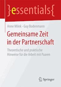Gemeinsame Zeit in der Partnerschaft - Anne Milek - E-Book