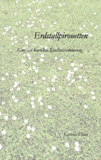 Erdstallpirouetten - Lorenz Filius - E-Book