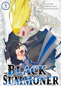 Black Summoner (Manga) Volume 5 - Doufu Mayoi - E-Book