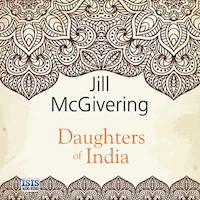 Daughters of India - Jill McGivering - Hörbuch