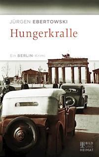 Hungerkralle - Jürgen Ebertowski - E-Book