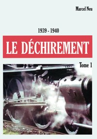 Le déchirement - Marcel Neu - E-Book