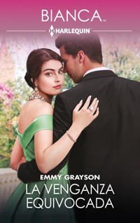 La venganza equivocada - Emmy Grayson - E-Book