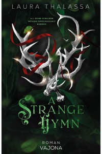 A Strange Hymn - Laura Thalassa - E-Book