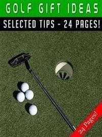 Golf Gift Ideas - Jeannine Hill - E-Book