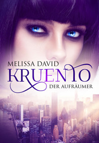 Kruento - Der Aufräumer - Melissa David - E-Book