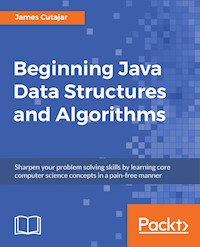 Beginning Java Data Structures and Algorithms - James Cutajar - E-Book