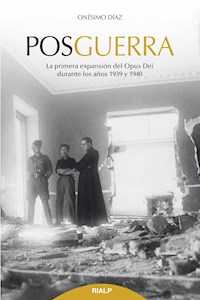 Posguerra - Onésimo Díaz Hernández - E-Book