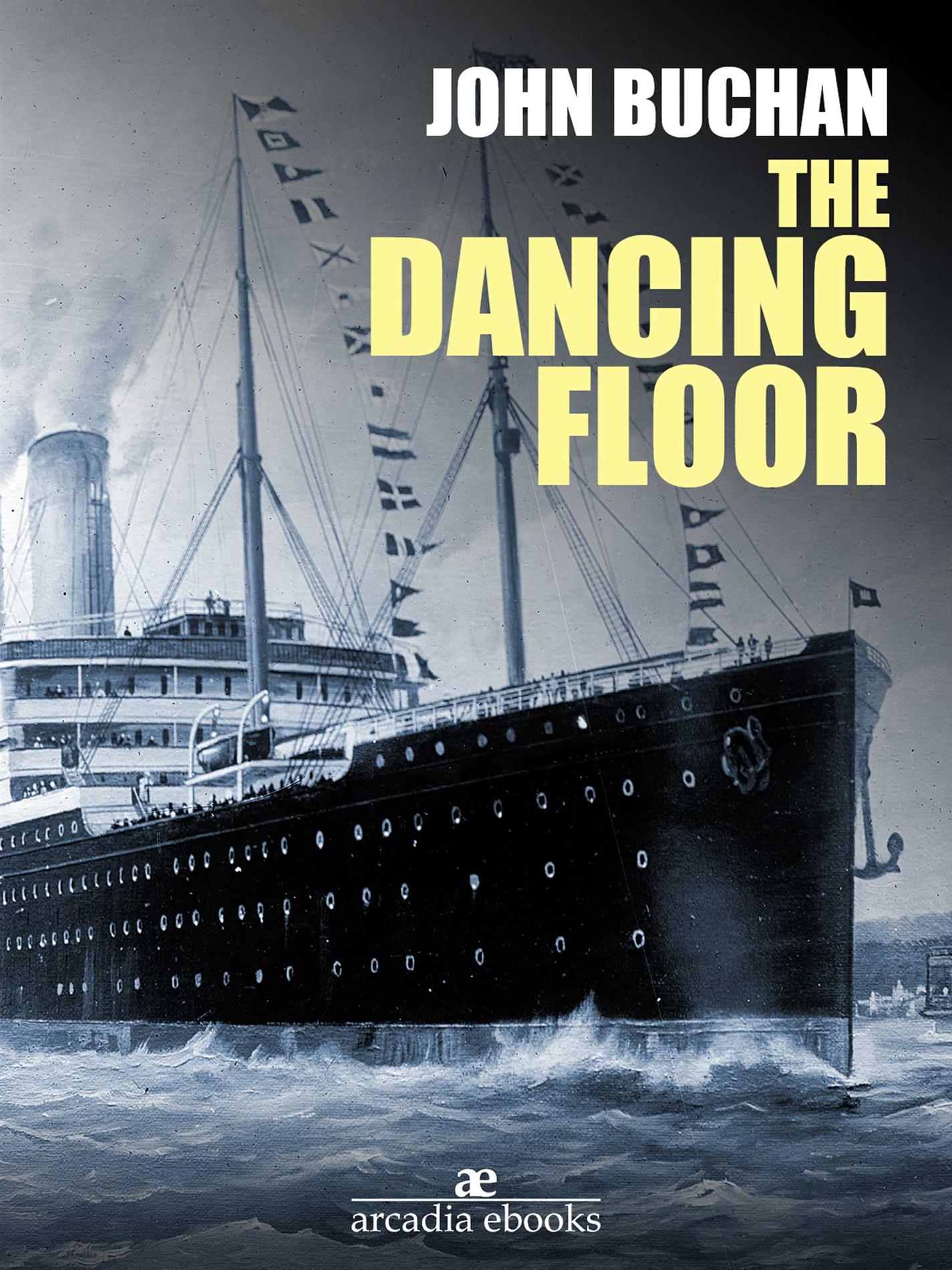 The Dancing Floor - John Buchan - kostenlos E-Book