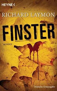 Finster - Richard Laymon - E-Book