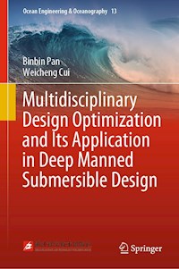 Multidisciplinary Design Optimization and Its Application in Deep Manned Submersible Design - Binbin Pan - E-Book
