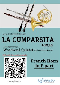 French Horn in F part "La Cumparsita" tango for Woodwind Quintet - Gerardo Matos Rodríguez - E-Book