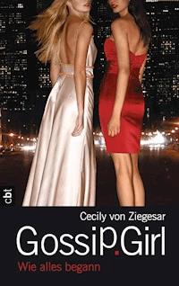 Gossip Girl - Wie alles begann - Cecily  Ziegesar - E-Book