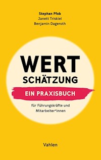 Wertschätzung - Stephan Pfob - E-Book