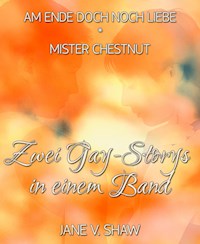 Zwei Gay-Storys in einem Band - Jane V. Shaw - E-Book