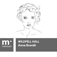 Wildfell Hall - Anne Bronte - E-Book