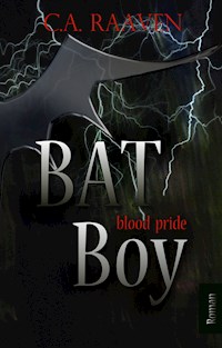 BAT Boy 2 - C. A. Raaven - E-Book