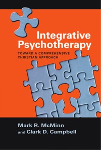 Integrative Psychotherapy - Mark R. McMinn - E-Book