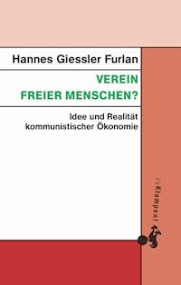 Verein freier Menschen? - Hannes Giessler Furlan - E-Book